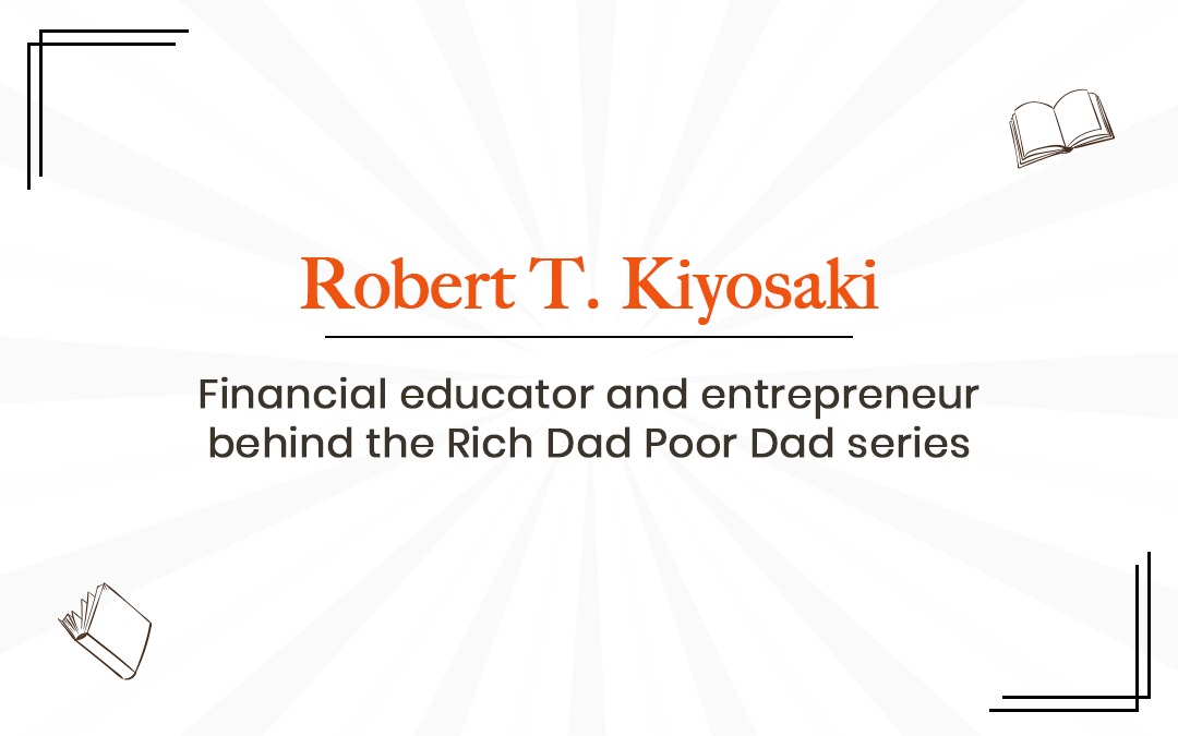 Robert T. Kiyosaki