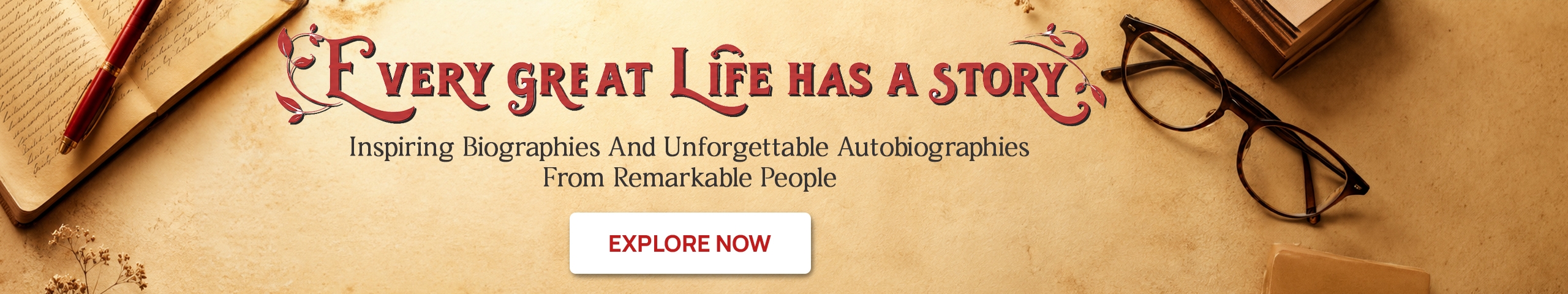 Biographies, Autobiographies