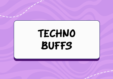 Techno Buffs