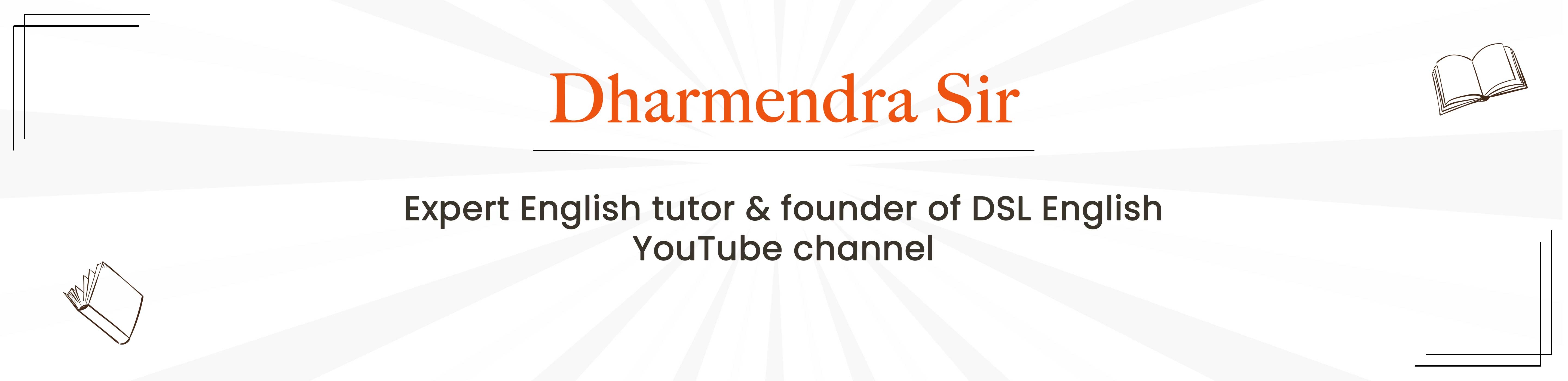 Dharmendra Sir