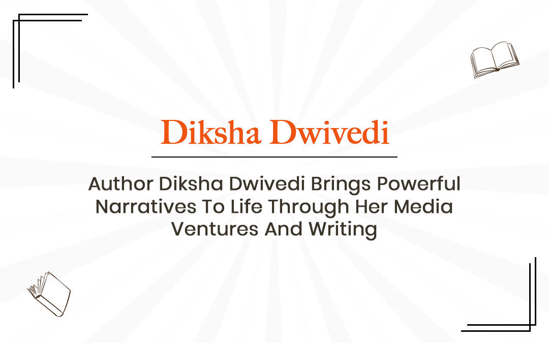 Diksha Dwivedi