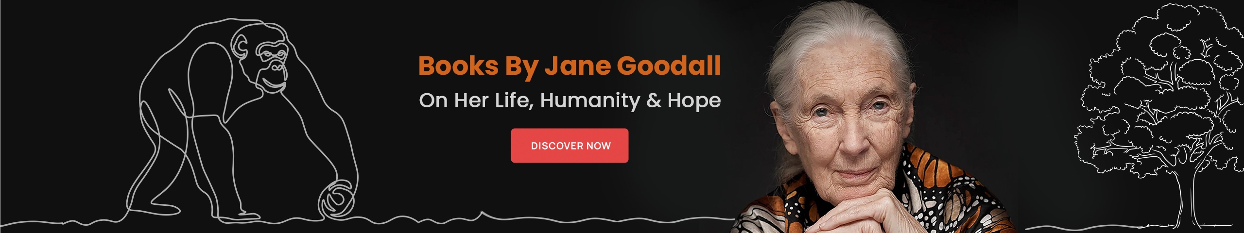 Jane Goodall, humanity