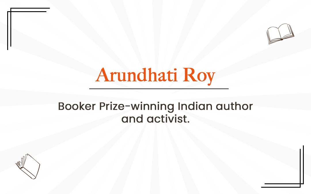 Arundhati Roy