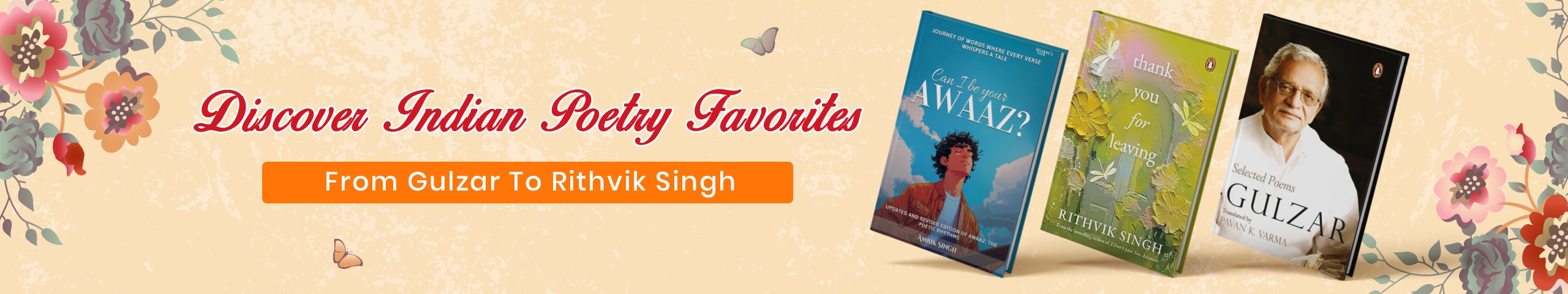indian poetry, poetry, gulzar, rithvik singh, amrik singh