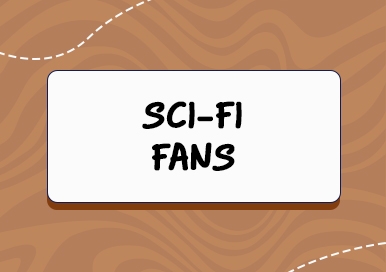 Sci-Fi Fans, science fiction