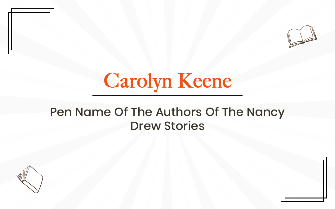 Carolyn Keene