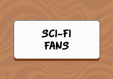 Sci-Fi Fans, science fiction